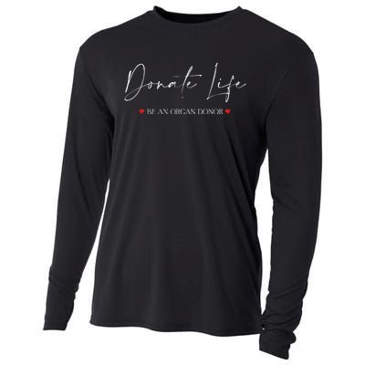 Be An Organ Donor An Organ Awareness Cooling Performance Long Sleeve Crew