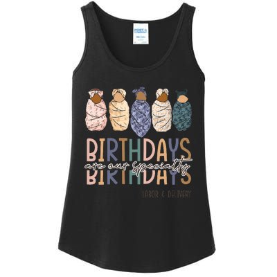 Birthdays Are Our Specialty L&D Nurse Nursing Birthday Ladies Essential Tank