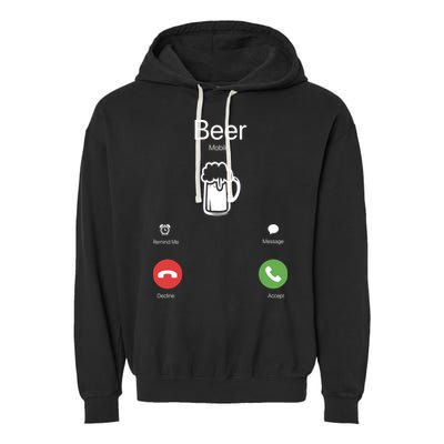 Beer Answer Or Decline Mobil Phone Funny Garment-Dyed Fleece Hoodie