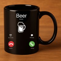 Beer Answer Or Decline Mobil Phone Funny 11oz C Handle Ceramic Mug
