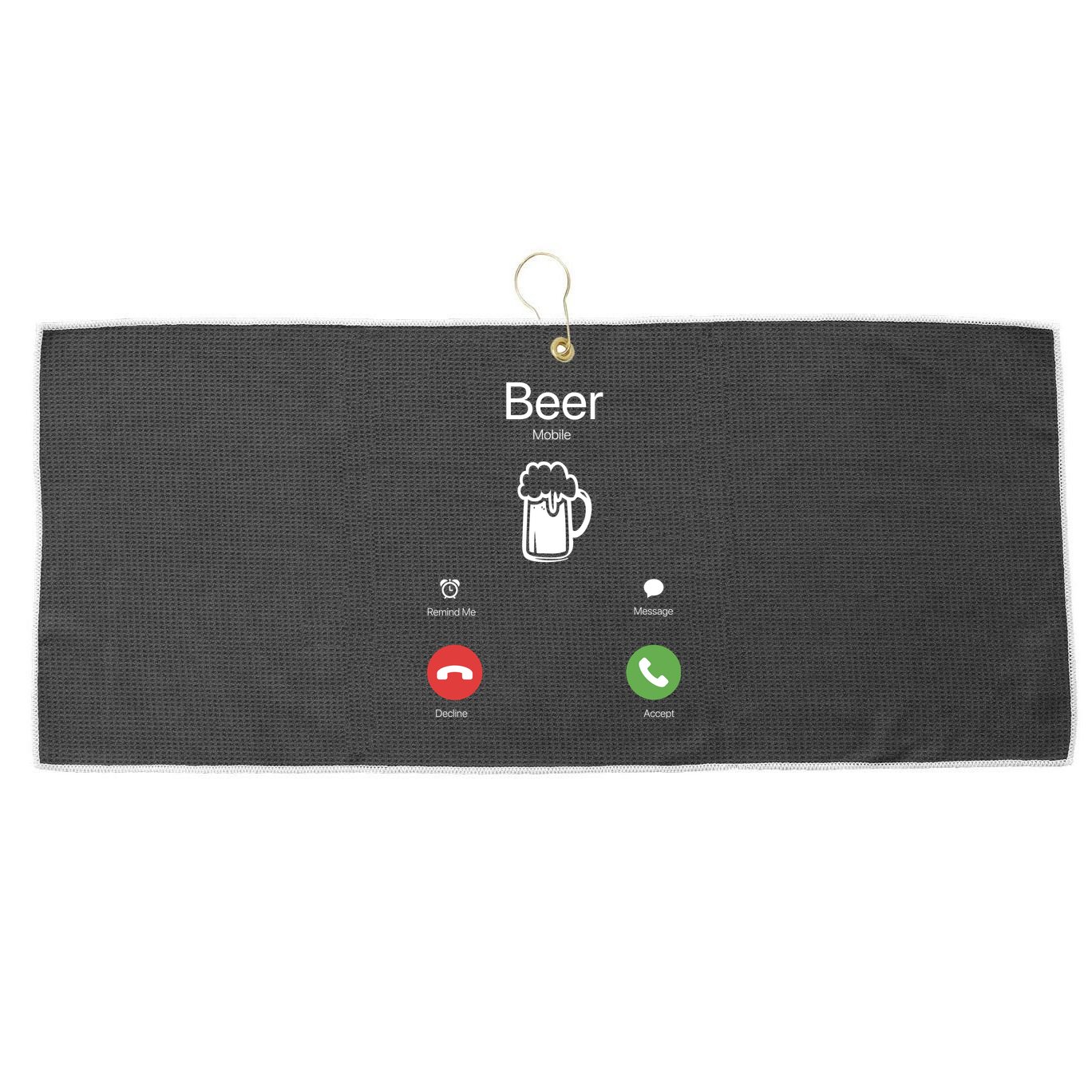 Beer Answer Or Decline Mobil Phone Funny Large Microfiber Waffle Golf Towel