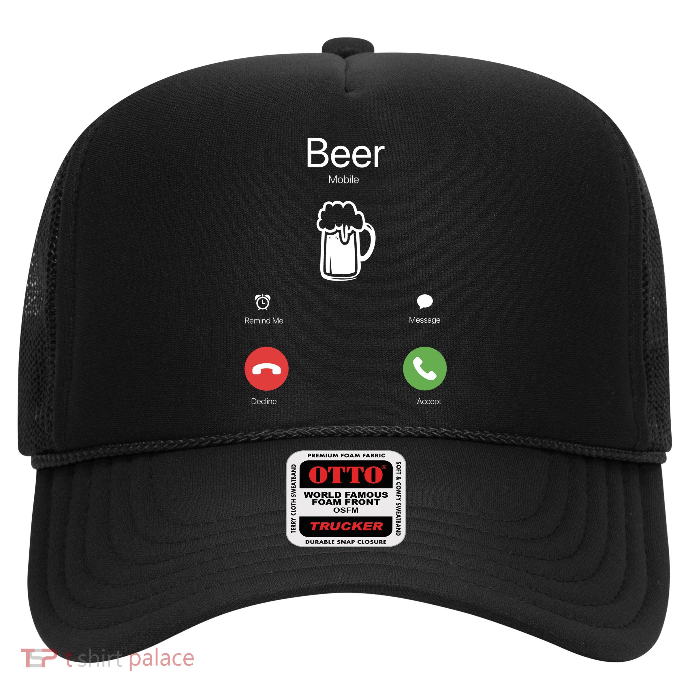 Beer Answer Or Decline Mobil Phone Funny Trucker Hat