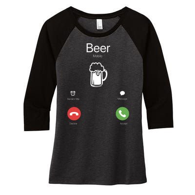 Beer Answer Or Decline Mobil Phone Funny Women's Tri-Blend 3/4-Sleeve Raglan Shirt