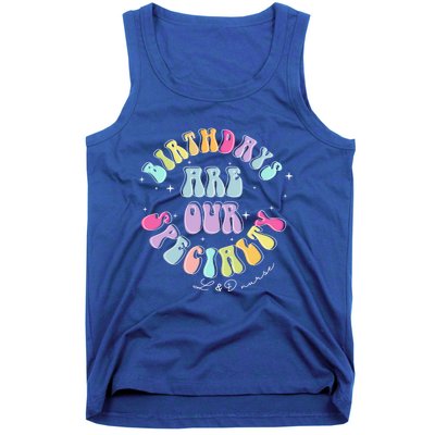 Birthdays Are Our Specialty L And D Nurse Nursing Birthday Gift Tank Top