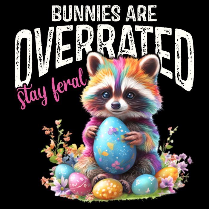 Bunnies Are Overrated Stay Feral Raccoon Easter Day Doggie Tank