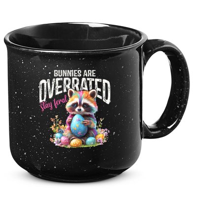Bunnies Are Overrated Stay Feral Raccoon Easter Day 15oz Campfire Ceramic Mug
