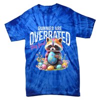 Bunnies Are Overrated Stay Feral Raccoon Easter Day Tie-Dye T-Shirt