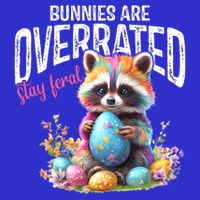 Bunnies Are Overrated Stay Feral Raccoon Easter Day Zip Tote Bag