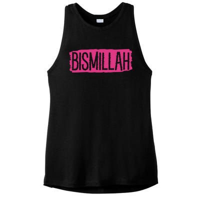 Bismillah Allah Proud Muslim Islam Quran Mosque Ramadan Gift Ladies PosiCharge Tri-Blend Wicking Tank