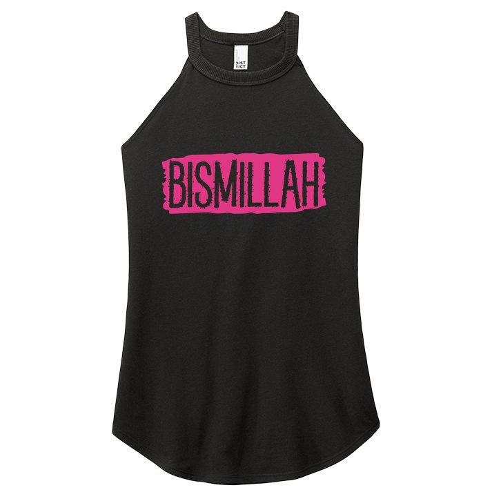 Bismillah Allah Proud Muslim Islam Quran Mosque Ramadan Gift Women's Perfect Tri Rocker Tank