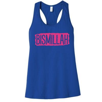 Bismillah Allah Proud Muslim Islam Quran Mosque Ramadan Gift Women's Racerback Tank