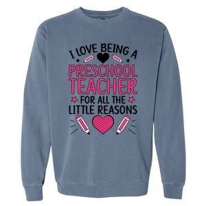 Being A Preschool Teacher Valentines Day Preschool Teaching Gift Garment-Dyed Sweatshirt