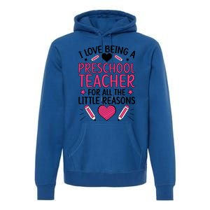 Being A Preschool Teacher Valentines Day Preschool Teaching Gift Premium Hoodie