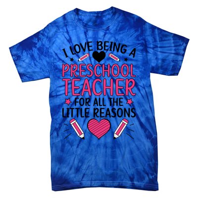 Being A Preschool Teacher Valentines Day Preschool Teaching Gift Tie-Dye T-Shirt