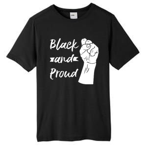 Black And Proud Gift Tall Fusion ChromaSoft Performance T-Shirt