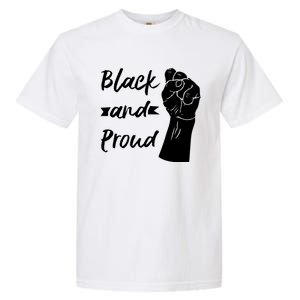 Black And Proud Gift Garment-Dyed Heavyweight T-Shirt