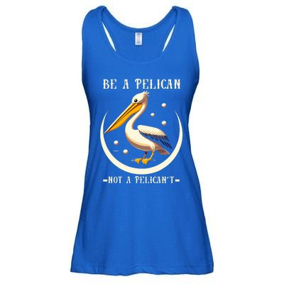 Be A Pelican Not A Pelicant Ladies Essential Flowy Tank