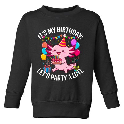 Birthday Axolotl Party Kawaii Axolotl  Toddler Sweatshirt