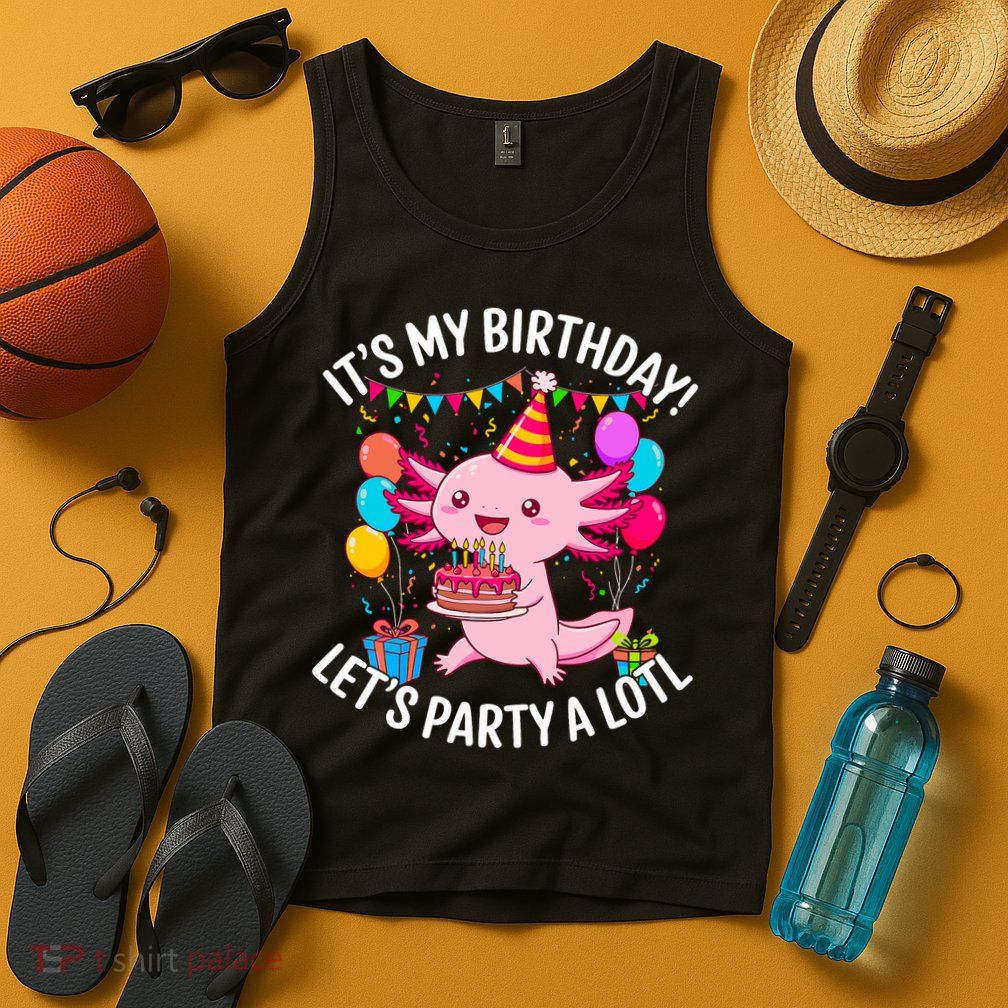 Birthday Axolotl Party Kawaii Axolotl  Tank Top