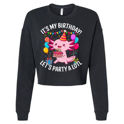Birthday Axolotl Party Kawaii Axolotl  Cropped Pullover Crew