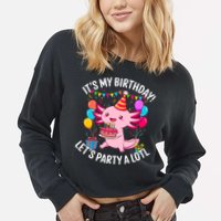 Birthday Axolotl Party Kawaii Axolotl  Cropped Pullover Crew