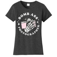 Bomb Ass Photographer Groovy Women's T-Shirt