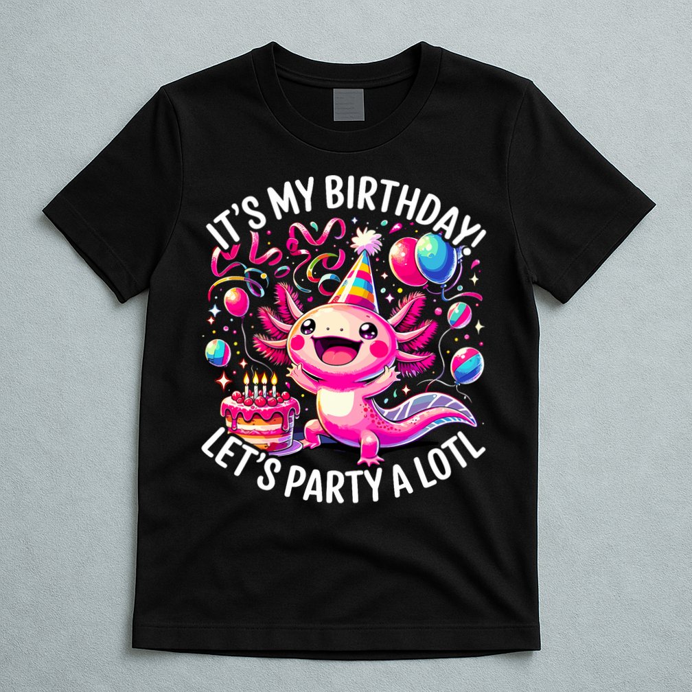Birthday Axolotl PartyBirthday Axolotl Party  T-Shirt
