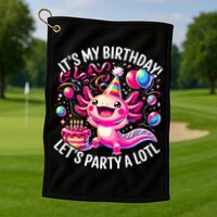 Birthday Axolotl PartyBirthday Axolotl Party  Golf Towel