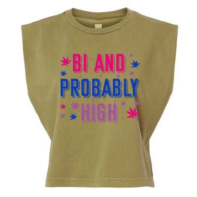 Bi And Probably High Bisexual Pothead Weed Weed Lovers Gift Garment-Dyed Women's Muscle Tee