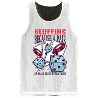 Bluffing A Pair Of Balls Beats Everything Funny Poker Mesh Reversible Basketball Jersey Tank