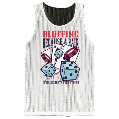 Bluffing A Pair Of Balls Beats Everything Funny Poker Mesh Reversible Basketball Jersey Tank