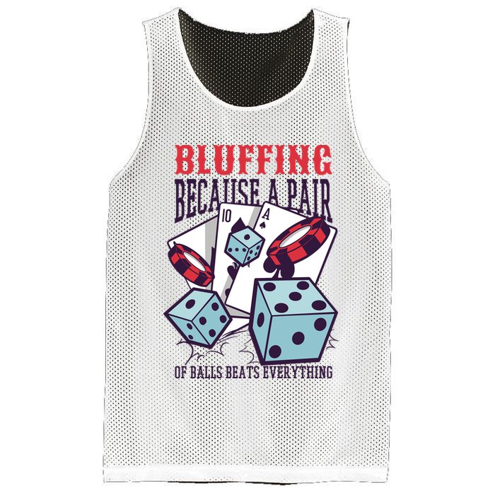 Bluffing A Pair Of Balls Beats Everything Funny Poker Mesh Reversible Basketball Jersey Tank