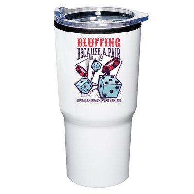 Bluffing A Pair Of Balls Beats Everything Funny Poker Tumbler