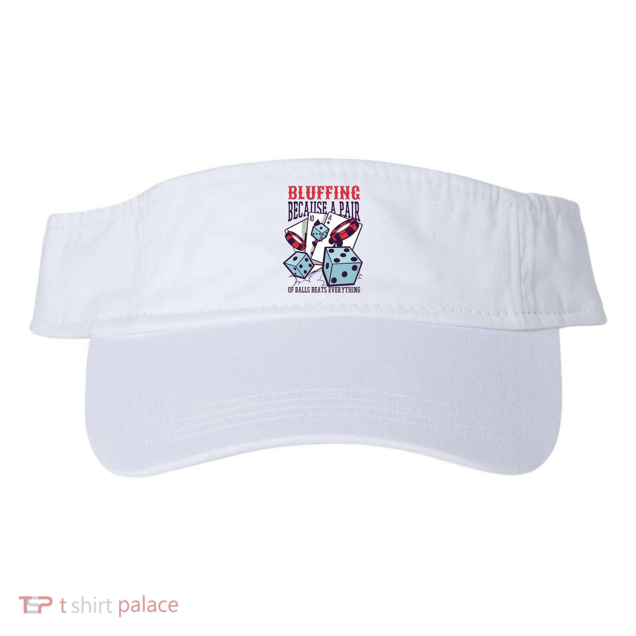 Bluffing A Pair Of Balls Beats Everything Funny Poker Visor