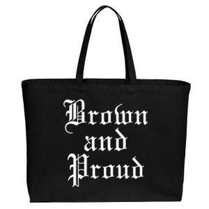 Brown And Proud Latino Mexican Raza Chicano Cotton Canvas Jumbo Tote