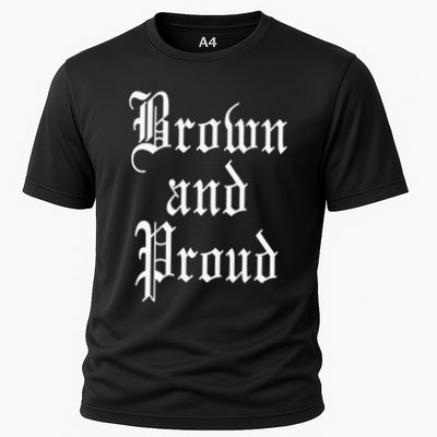Brown And Proud Latino Mexican Raza Chicano Oldies Cholo Performance Shirt