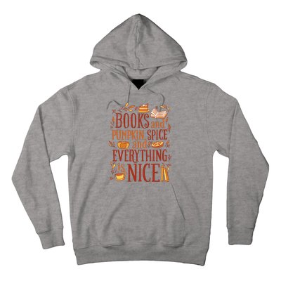 Books And Pumpkin Spice Fall Hoodie