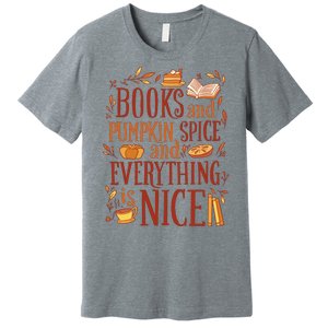 Books And Pumpkin Spice Fall Premium T-Shirt