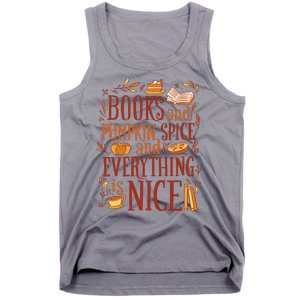 Books And Pumpkin Spice Fall Tank Top