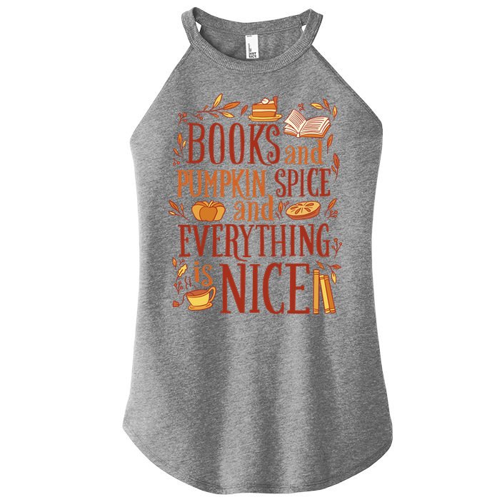 Books And Pumpkin Spice Fall Women's Perfect Tri Rocker Tank