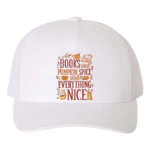 Books And Pumpkin Spice Fall Yupoong Adult 5-Panel Trucker Hat