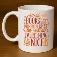 Books And Pumpkin Spice Fall 11oz C Handle Ceramic Mug