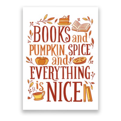 Books And Pumpkin Spice Fall Poster