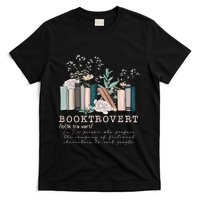 Booktrovert A Person Who Prefers The Company Of Fictional Characters To Read Peo T-Shirt