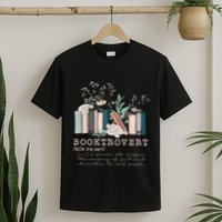 Booktrovert A Person Who Prefers The Company Of Fictional Characters To Read Peo T-Shirt