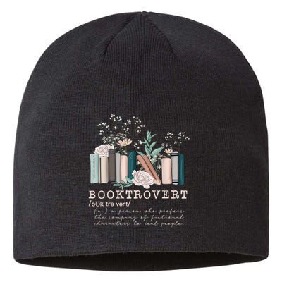 Booktrovert A Person Who Prefers The Company Of Fictional Characters To Read Peo Sustainable Beanie