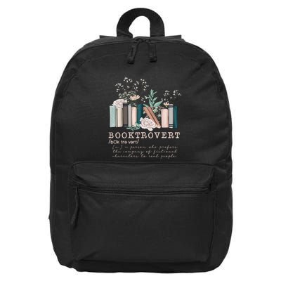 Booktrovert A Person Who Prefers The Company Of Fictional Characters To Read Peo 16 in Basic Backpack