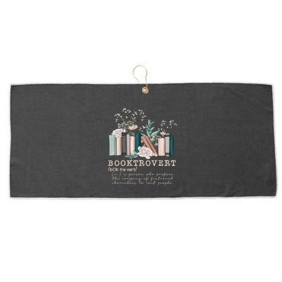 Booktrovert A Person Who Prefers The Company Of Fictional Characters To Read Peo Large Microfiber Waffle Golf Towel