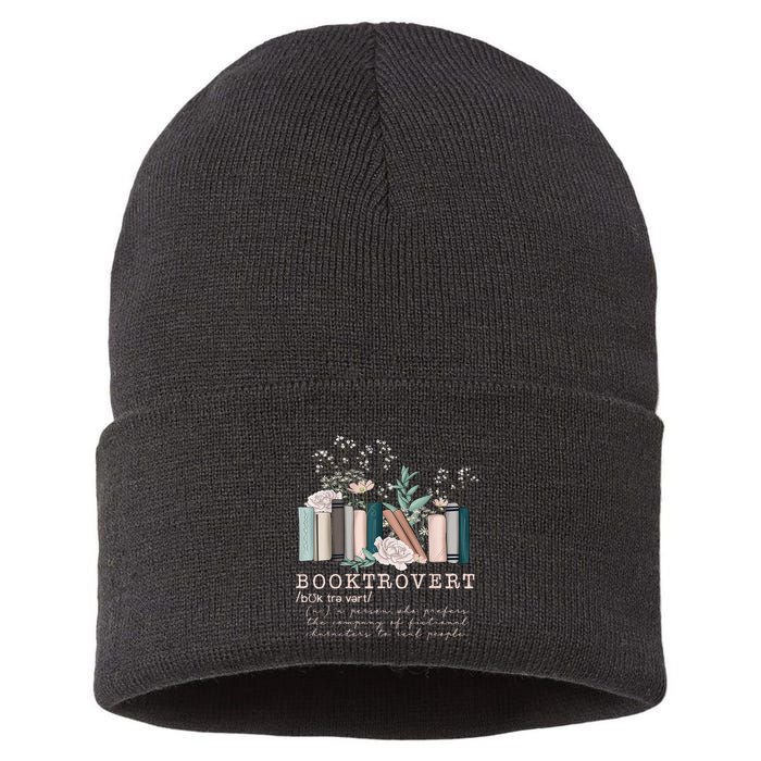 Booktrovert A Person Who Prefers The Company Of Fictional Characters To Read Peo Sustainable Knit Beanie