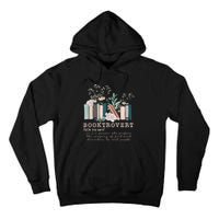Booktrovert A Person Who Prefers The Company Of Fictional Characters To Read Peo Tall Hoodie